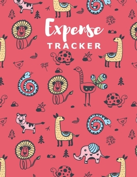 Paperback Expense Tracker: Personal Cash Management Daily Record Organizer Notebook with Cute Animals Themed Cover Book