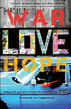 Paperback War, Love, Hope Book