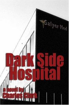 Paperback Dark Side Hospital Book