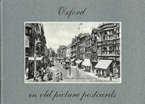 Hardcover Oxford in Old Picture Postcards Book