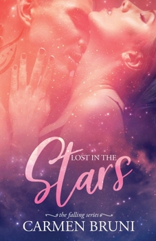 Lost in the stars - Book #2 of the Falling