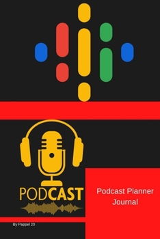 Paperback Podcast Planner -126 pages -6x9-Inches Book