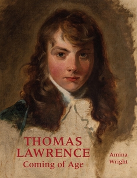 Paperback Thomas Lawrence: Coming of Age Book