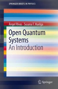 Paperback Open Quantum Systems: An Introduction Book