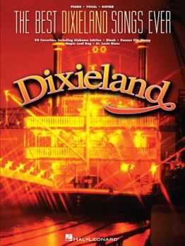 Paperback The Best Dixieland Songs Ever Book