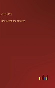 Hardcover Das Recht der Azteken [German] Book