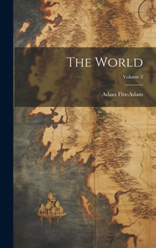 Hardcover The World; Volume 2 Book