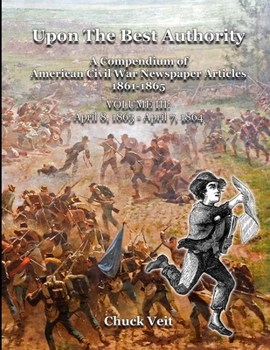 Paperback Upon the Best Authority, Vol. III Book