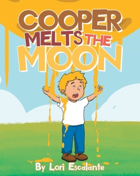 Paperback Cooper Melts the Moon Book