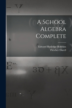 Paperback A School Algebra Complete Book