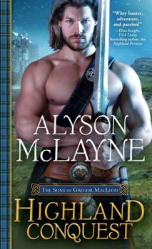 Highland Conquest - Book #2 of the Sons of Gregor MacLeod