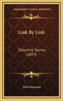 Hardcover Link By Link: Detective Stories (1893) Book