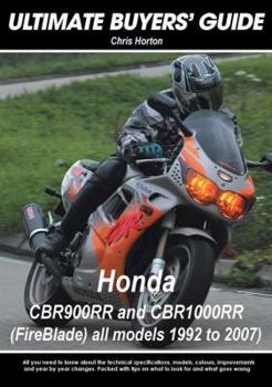 Paperback Honda CBR900RR and CBR 1000RR Fireblade: All Models 1992 to 2008 Book