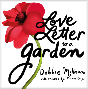 Hardcover Love Letter to a Garden Book