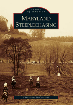 Paperback Maryland Steeplechasing Book