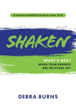 Paperback Shaken: What's Next When Your Parents Are Splitting Up? Book