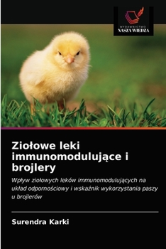 Paperback Ziolowe leki immunomodulujące i brojlery [Polish] Book