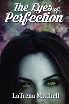 Paperback The Eyes of Perfection Book