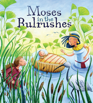 Paperback Moses in the Bulrushes Book