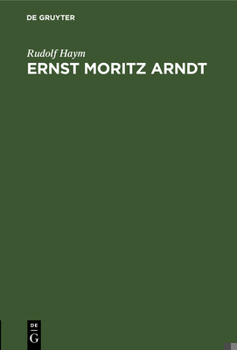 Hardcover Ernst Moritz Arndt [German] Book