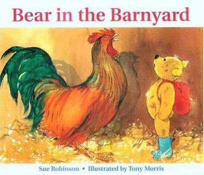 Hardcover Bear in the Barnyard Book