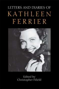 Paperback Letters and Diaries of Kathleen Ferrier Book