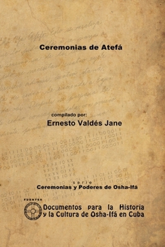 Paperback Ceremonias de Atefá [Spanish] Book
