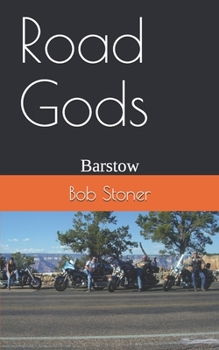 Paperback Road Gods: Barstow Book