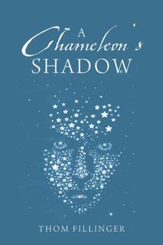Paperback A Chameleon's Shadow: Nuclear Terrorist Evades U.S.Capture Book