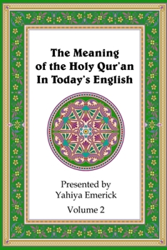 Paperback The Meaning of the Holy Qur'an in Today's English: Volume 2 Book