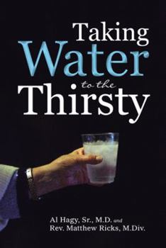 Paperback Taking Water to the Thirsty Book