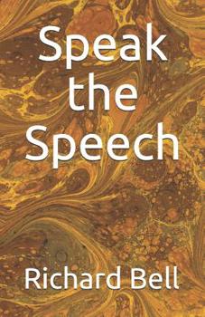 Paperback Speak the Speech Book