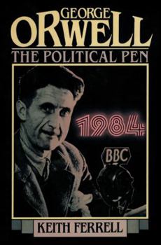 Paperback George Orwell: The Political Pen Book