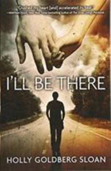I'll Be There - Book #1 of the I'll Be There