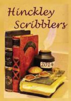 Paperback Hinckley Scribblers 2014: Anthology Book