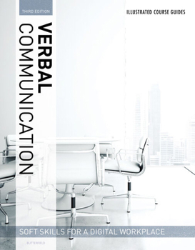 Paperback Illustrated Course Guides: Verbal Communication - Soft Skills for a Digital Workplace Book