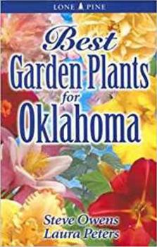 Paperback Best Garden Plants for Oklahoma Book