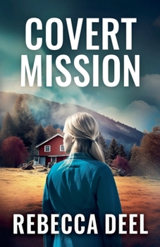 Covert Mission (Fortress Security: Artemis)