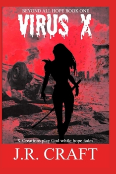 Paperback Virus X (Beyond all hope) Book