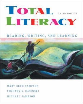 Hardcover Total Literacy: Reading, Writing, and Learning (Non-Infotrac Version) Book
