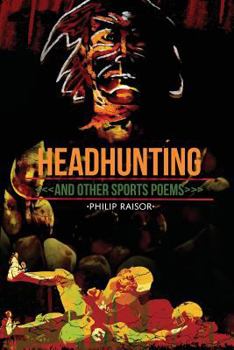 Paperback Headhunting and Other Sports Poems Book