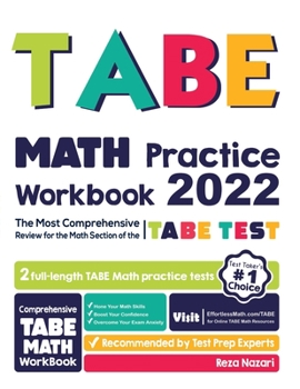Paperback TABE Math Practice Workbook: The Most Comprehensive Review for the Math Section of the TABE Test Book