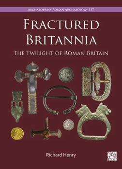 Hardcover Fractured Britannia Book