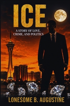 Ice: A Story of Love, Crime and Politics