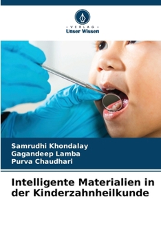 Paperback Intelligente Materialien in der Kinderzahnheilkunde [German] Book