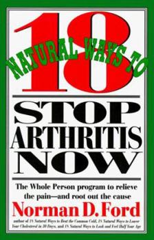 Paperback 18 Natural Ways to Stop Arthritis Now Book