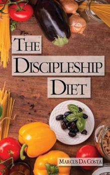 Paperback The Discipleship Diet Book
