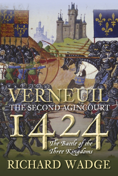 Hardcover Verneuil 1424: The Battle of the Three Kingdoms Book