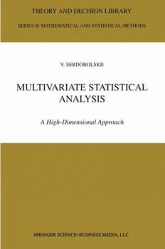 Hardcover Multivariate Statistical Analysis: A High-Dimensional Approach Book