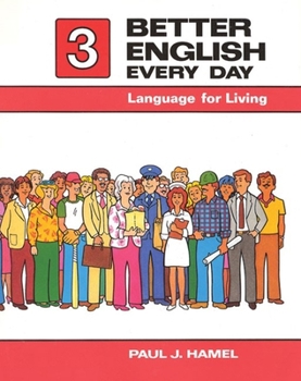 Paperback Better English Every Day 3: Language for Living Book